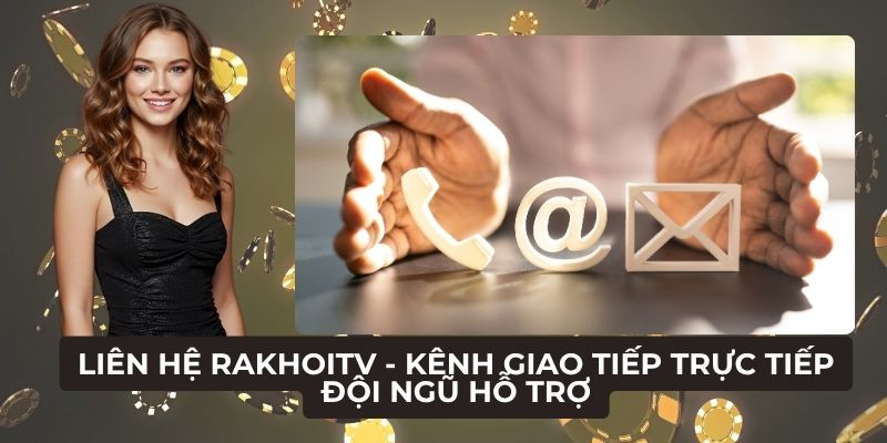 Liên hệ rakhoitv